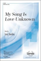 My Song Is Love Unknown SATB choral sheet music cover